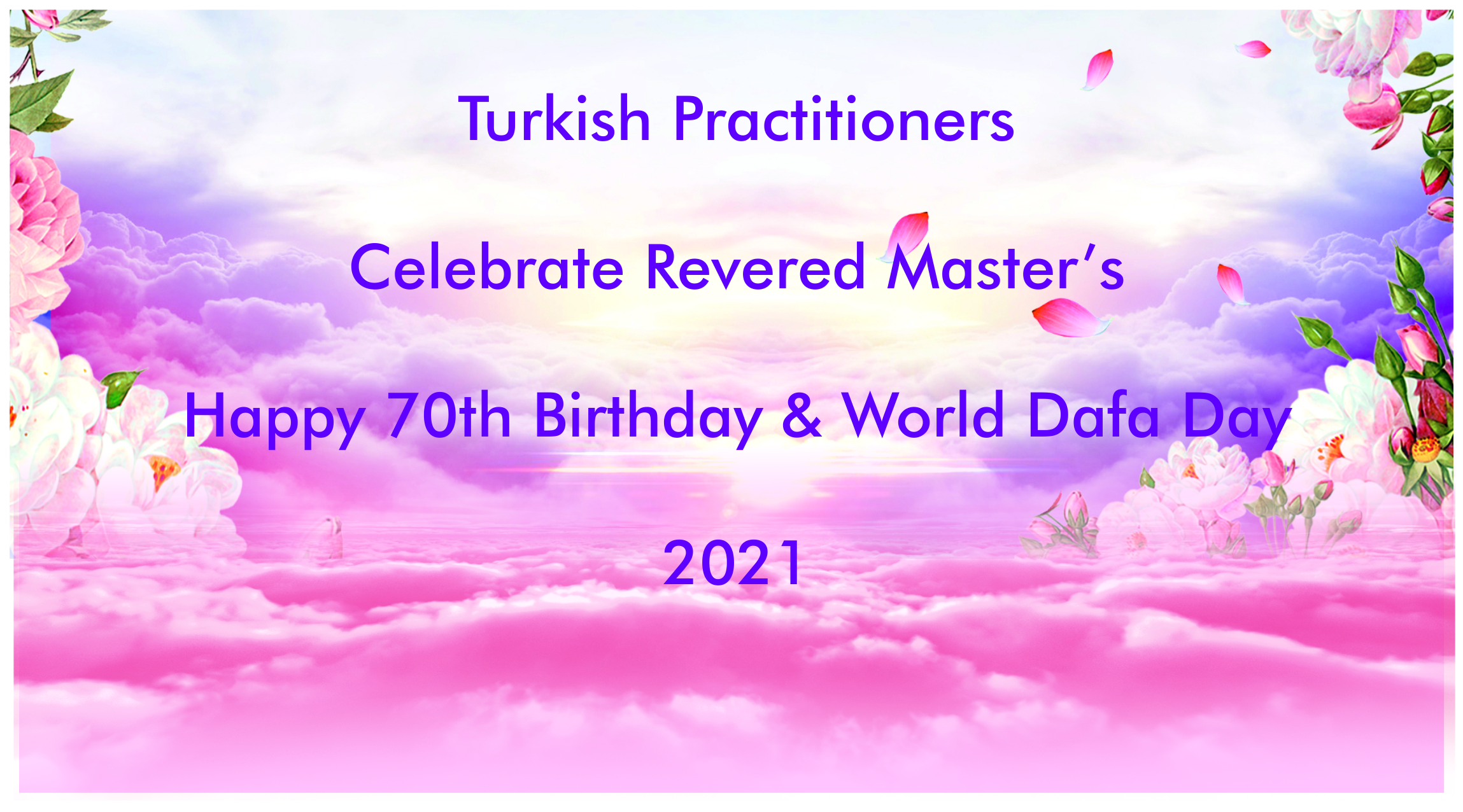 Image for article Türkiye'deki Uygulayıcılar 2021 Dünya Falun Dafa Gününü ve Saygıdeğer Shifu'nun Doğum Gününü Kutlar!