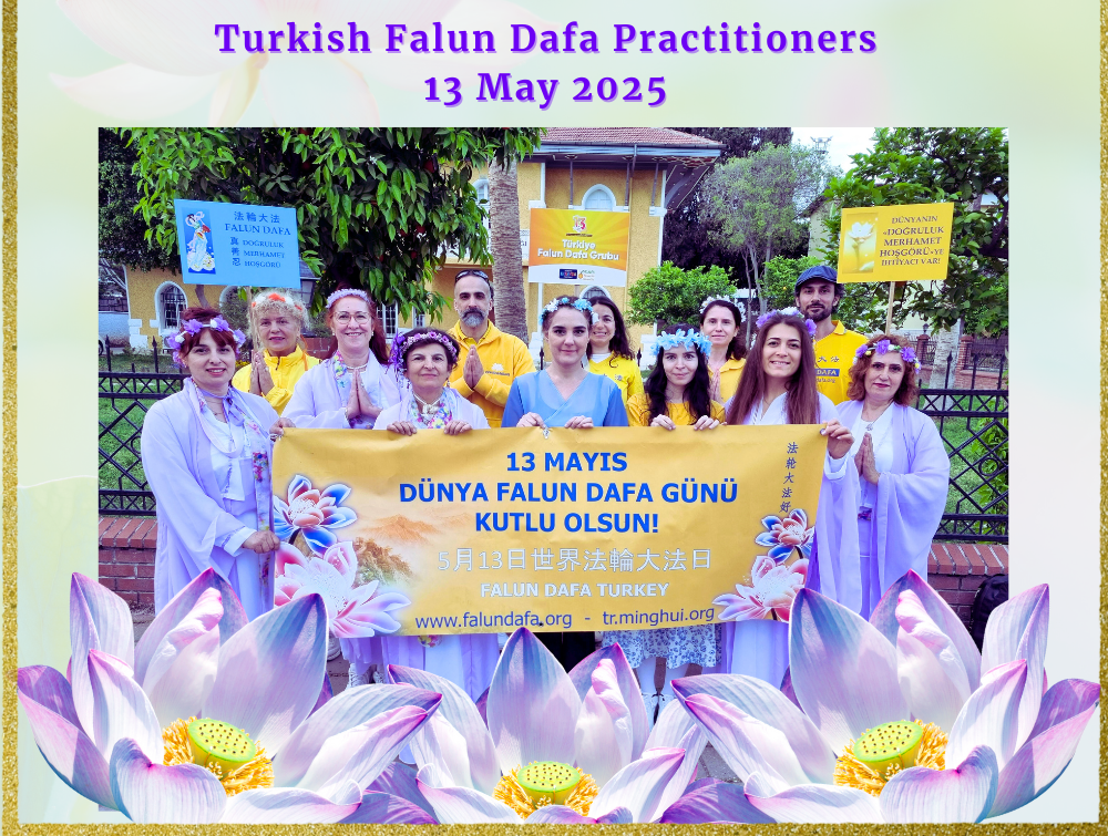 Image for article Türkiye'deki Uygulayıcılar 13 Mayıs Dünya Falun Dafa Gününü ve Saygıdeğer Shifu Li'nin Doğumgününü Kutladılar!